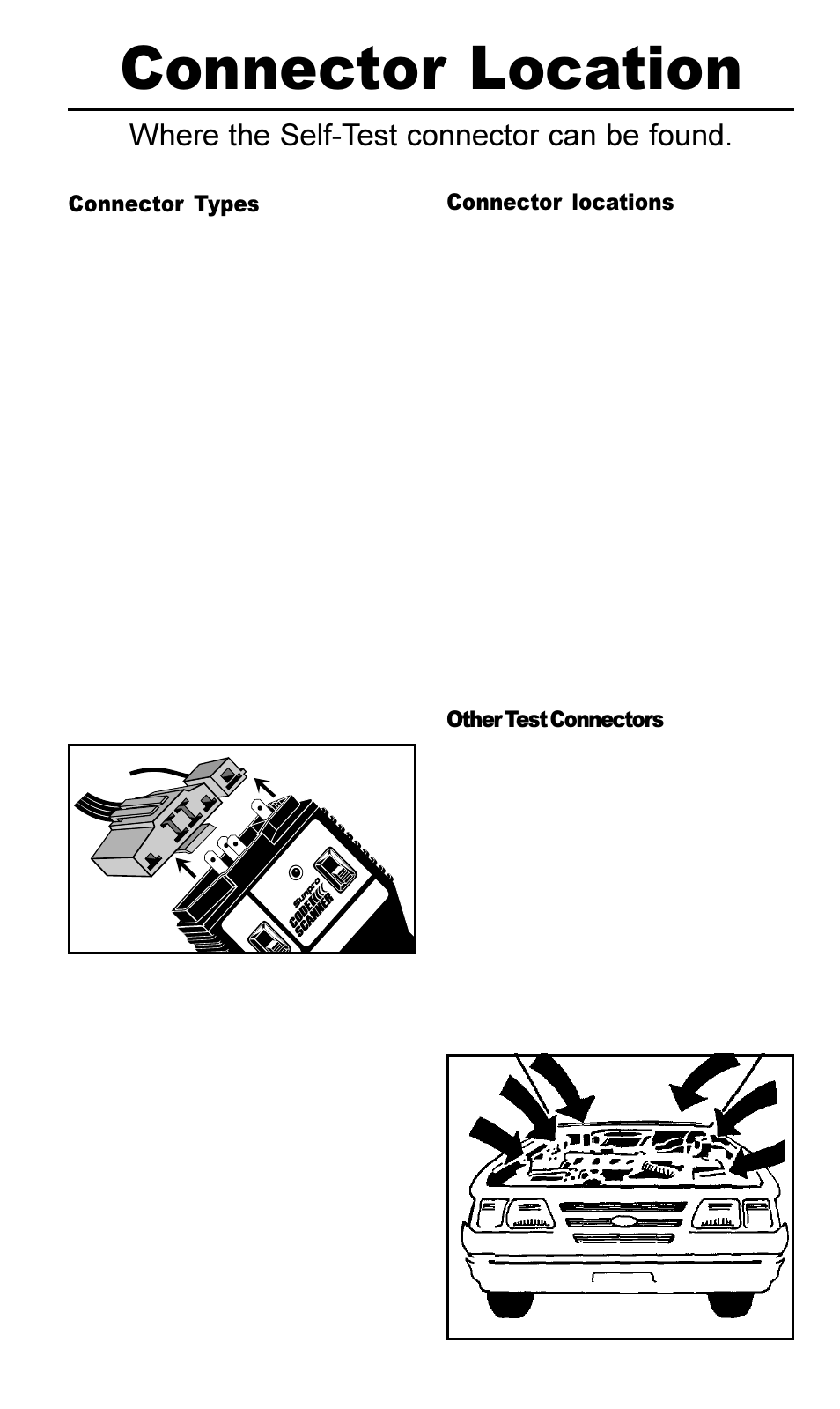 Connector location, Where the self-test connector can be found, Connector types | Connector locations, Other test connectors | Actron Ford Code Scanner CP9015 User Manual | Page 9 / 66