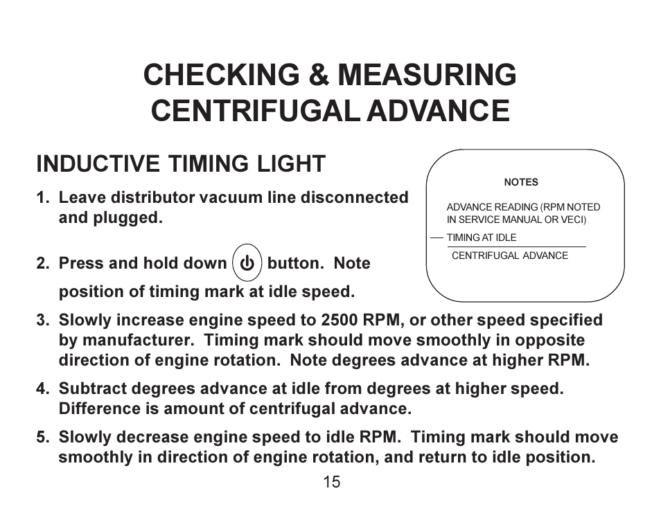 Checking & measuring centrifugal advance, Inductive timing light | Actron Advance Timing Light CP7528 User Manual | Page 16 / 26
