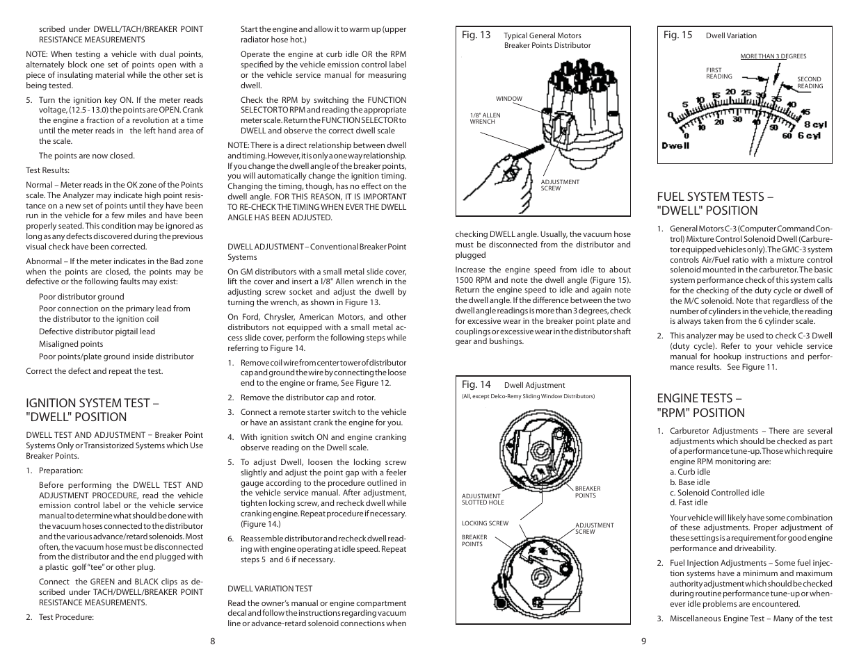 Ignition system test – "dwell" position, Fuel system tests – "dwell" position, Engine tests – "rpm" position | Actron Dwell__Volt Analyzer CP7605 User Manual | Page 5 / 10
