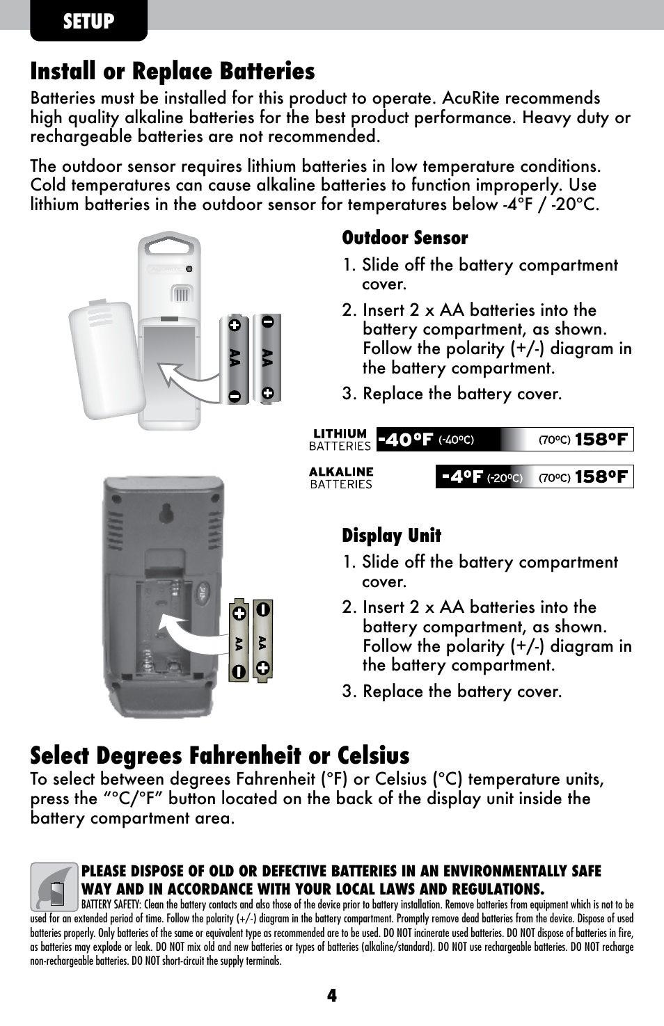 Install or replace batteries, Select degrees fahrenheit or celsius, Setup | AcuRite 00831 Thermometer User Manual | Page 4 / 10