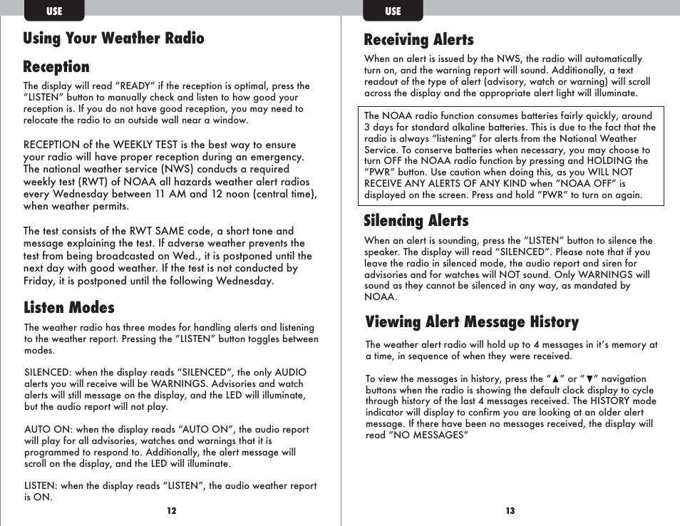 Using your weather radio reception, Receiving alerts, Listen modes | Silencing alerts, Viewing alert message history | AcuRite 08560 Weather Radio User Manual | Page 8 / 14