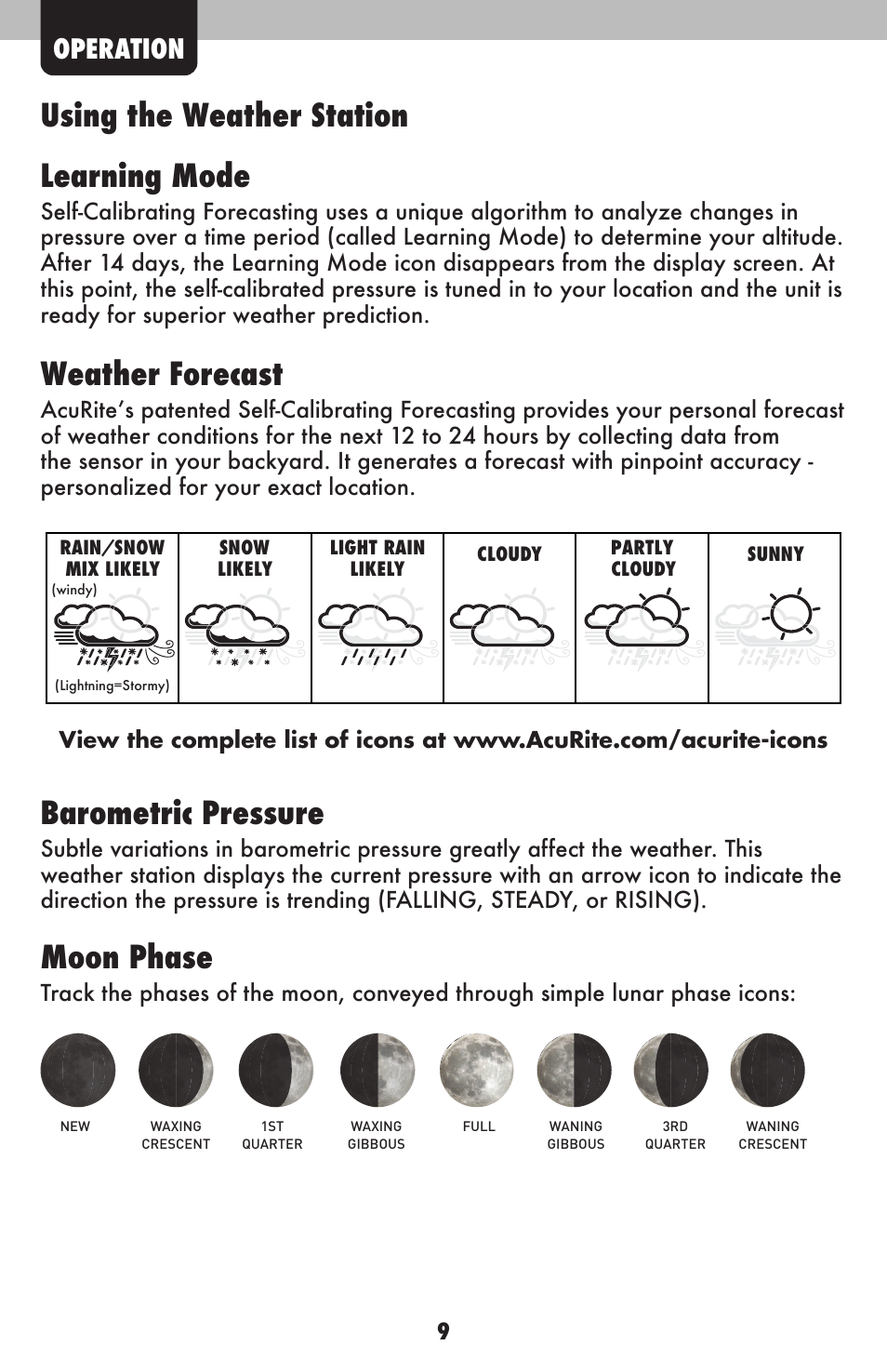 Using the weather station learning mode, Weather forecast, Barometric pressure | Moon phase, Operation | AcuRite 02038W Weather Station User Manual | Page 9 / 16