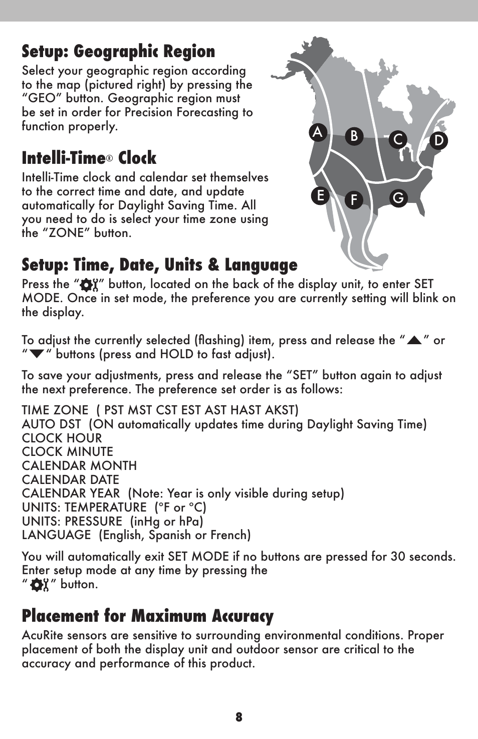 Setup: geographic region, Intelli-time, Clock | Setup: time, date, units & language, Placement for maximum accuracy | AcuRite 02015 Weather Station User Manual | Page 8 / 16