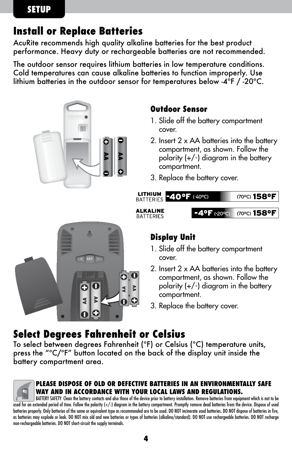 Install or replace batteries, Select degrees fahrenheit or celsius, Setup | AcuRite 00827 Weather Station User Manual | Page 4 / 12