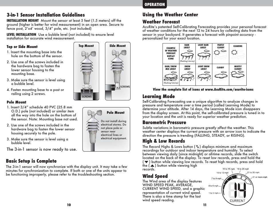 In-1 sensor installation guidelines, Basic setup is complete, Using the weather center weather forecast | Learning mode, Barometric pressure, High & low records, Wind speed | AcuRite 00608 Weather Station User Manual | Page 6 / 9