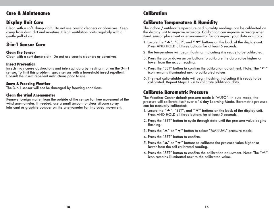 Care & maintenance display unit care, In-1 sensor care, Calibration calibrate temperature & humidity | Calibrate barometric pressure | AcuRite 00608 Weather Station User Manual | Page 8 / 9