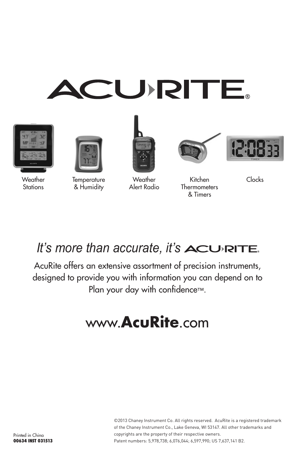 It’s more than accurate, it’s | AcuRite 00634 Weather Station User Manual | Page 16 / 16