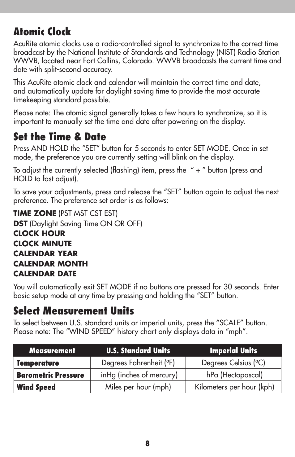 Atomic clock, Set the time & date, Select measurement units | AcuRite 00634 Weather Station User Manual | Page 8 / 16