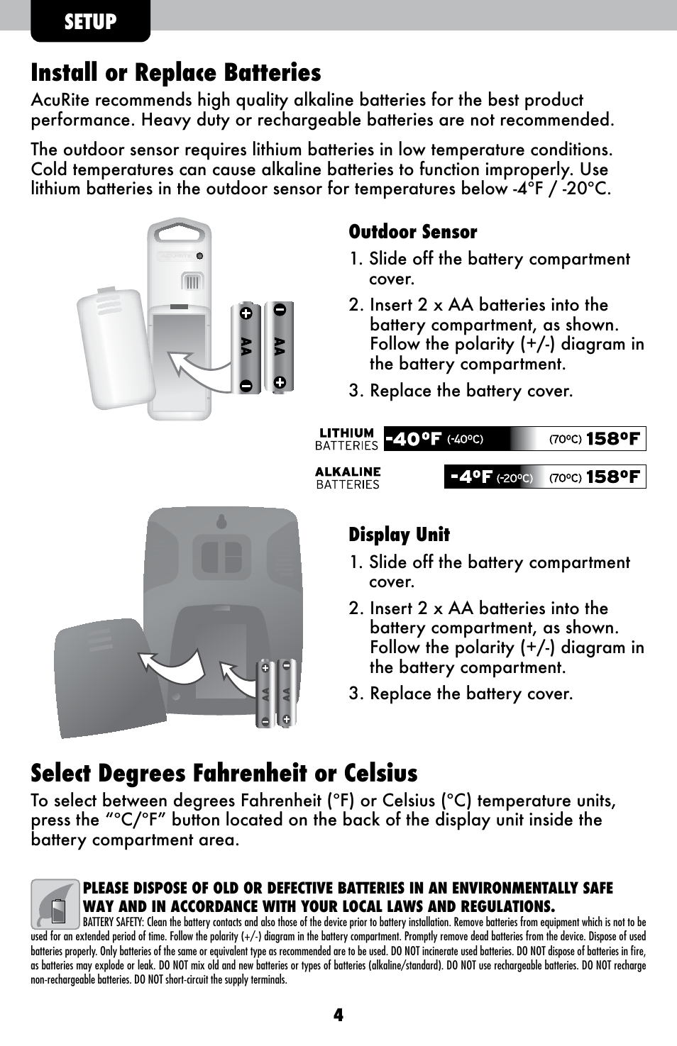 Install or replace batteries, Select degrees fahrenheit or celsius, Setup | AcuRite 00838 Weather Station User Manual | Page 4 / 12