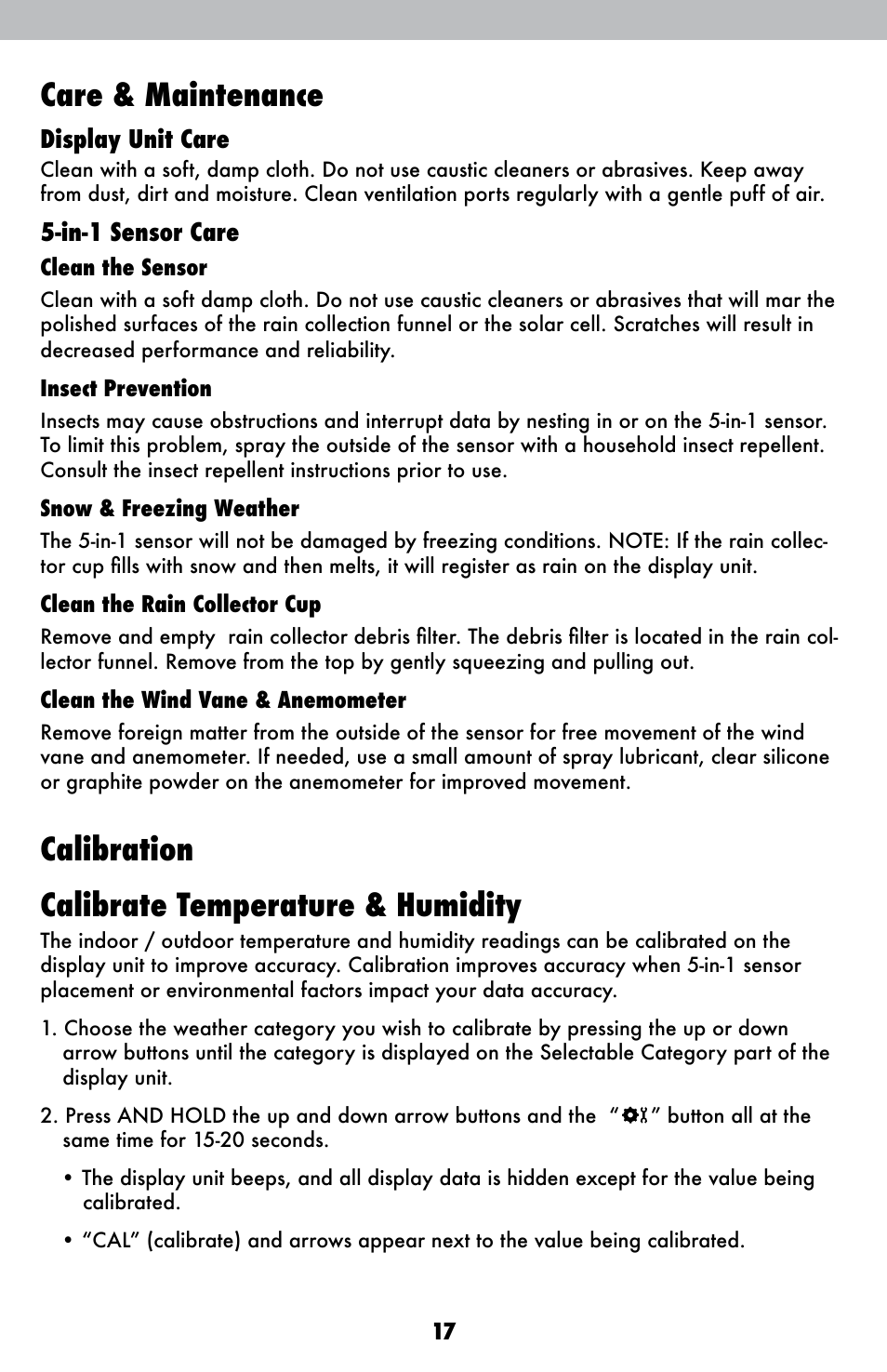 Care & maintenance, Calibration calibrate temperature & humidity, Display unit care | In-1 sensor care | AcuRite 01602BPDI Weather Station User Manual | Page 17 / 22