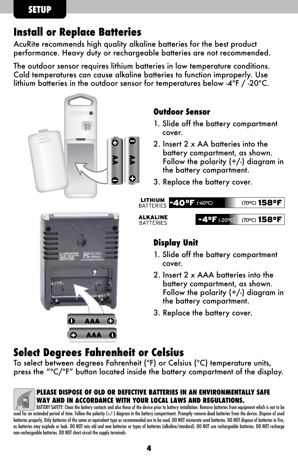Install or replace batteries, Select degrees fahrenheit or celsius, Setup | AcuRite 00380 Thermometer User Manual | Page 4 / 10