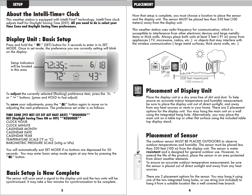Display unit : basic setup, Placement of display unit, About the intelli-time | Clock, Basic setup is now complete, Placement of sensor | AcuRite 01098 Weather Station User Manual | Page 3 / 6