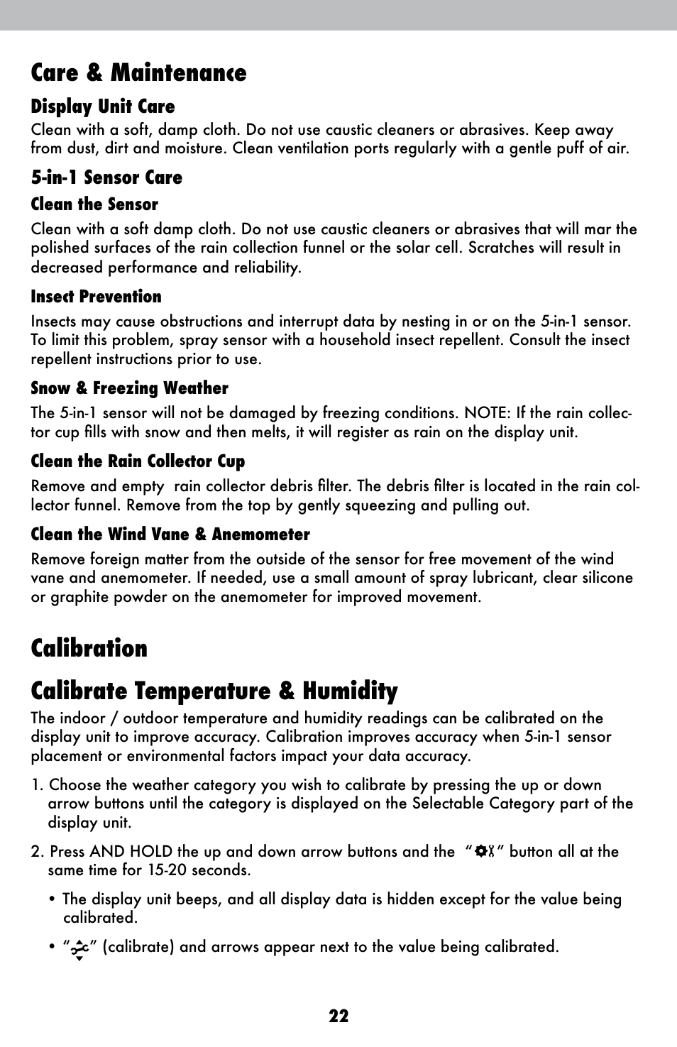 Care & maintenance, Calibration calibrate temperature & humidity, Display unit care | In-1 sensor care | AcuRite 01036 Weather Station User Manual | Page 22 / 26