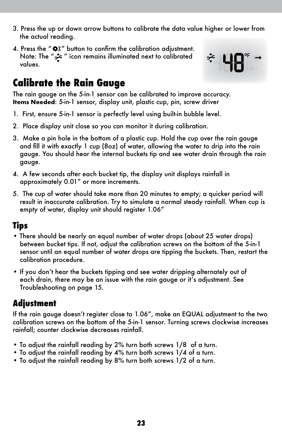 Calibrate the rain gauge, Tips, Adjustment | AcuRite 01036 Weather Station User Manual | Page 23 / 26