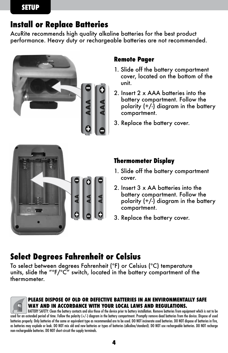 Install or replace batteries, Select degrees fahrenheit or celsius, Setup | AcuRite 00282 Thermometer User Manual | Page 4 / 12