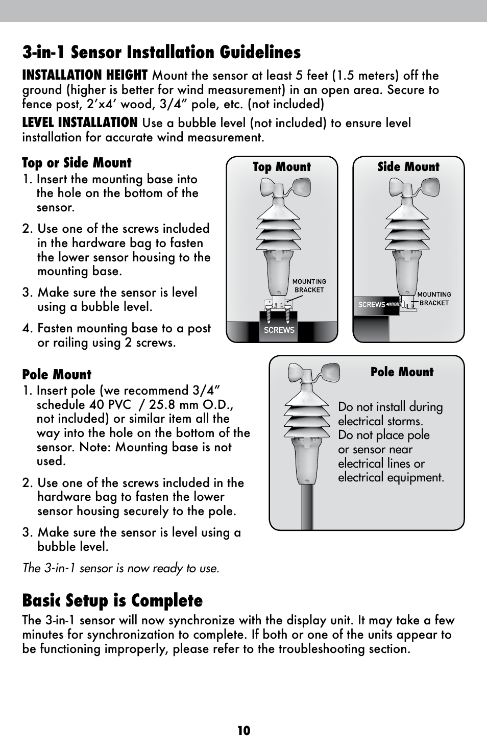 In-1 sensor installation guidelines, Basic setup is complete | AcuRite 00615 Weather Station User Manual | Page 10 / 18