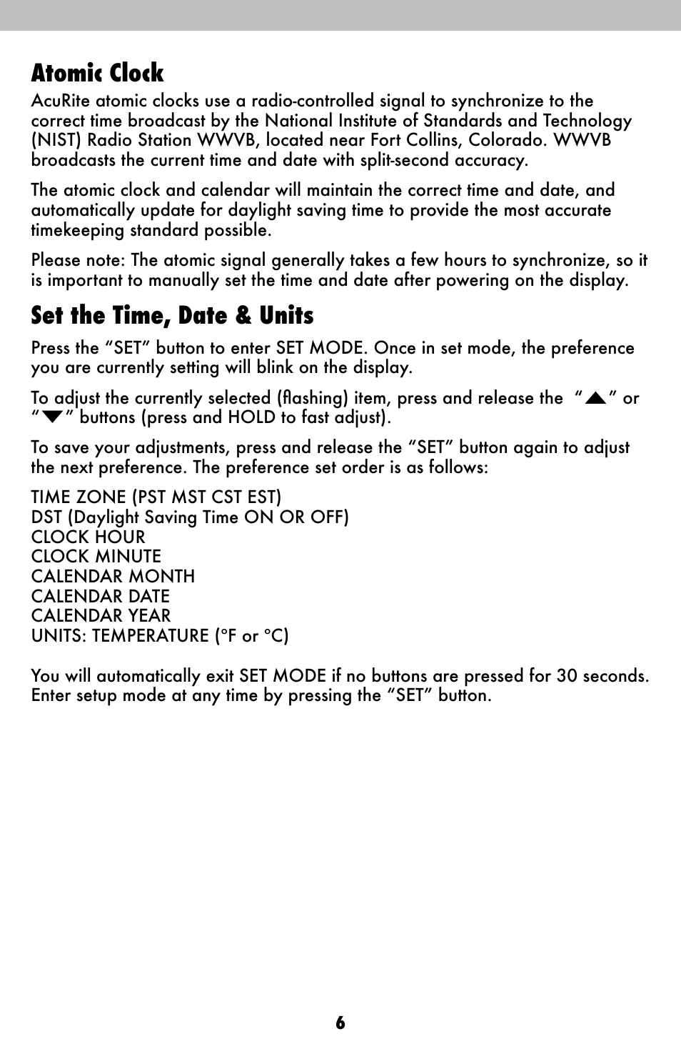 Atomic clock, Set the time, date & units | AcuRite 02001A1 Weather Station User Manual | Page 6 / 12