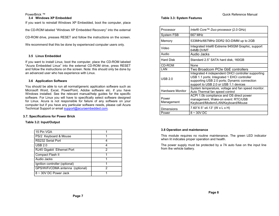 Windows xp embedded, Linux embedded, Application software | Specifications for power brick | Acura Embedded PowerBrick 3.1 User Manual | Page 6 / 7