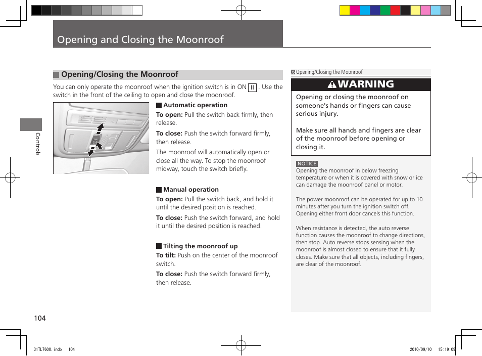 Opening and closing the moonroof, Warning | Acura 2011 TSX Sport Wagon User Manual | Page 106 / 323