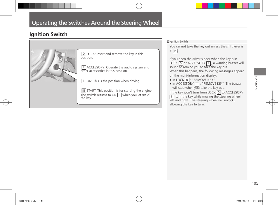 Operating the switches around the steering wheel, Ignition switch | Acura 2011 TSX Sport Wagon User Manual | Page 107 / 323
