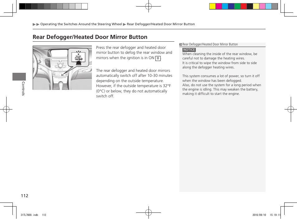 Rear defogger/heated door mirror button | Acura 2011 TSX Sport Wagon User Manual | Page 114 / 323