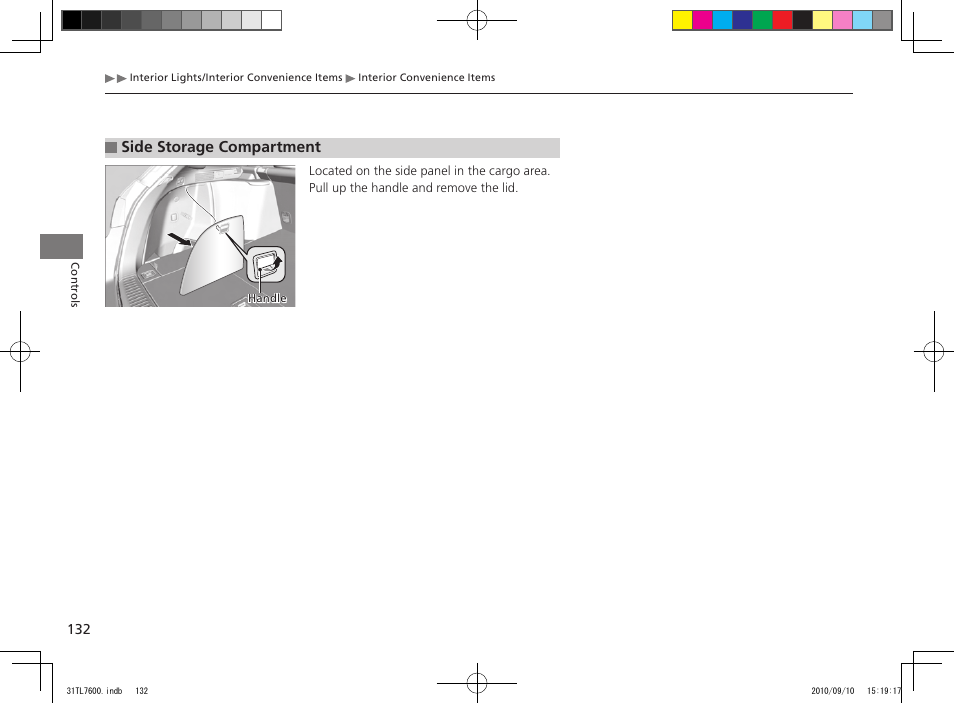 Side storage compartment | Acura 2011 TSX Sport Wagon User Manual | Page 134 / 323