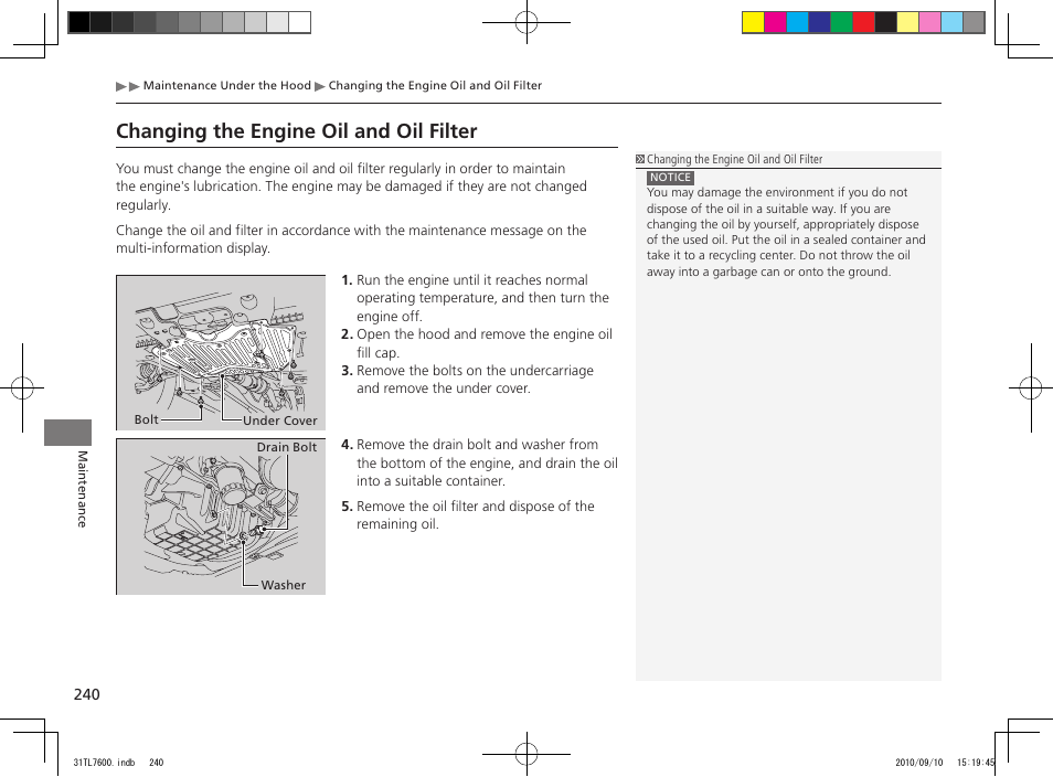 Changing the engine oil and oil filter | Acura 2011 TSX Sport Wagon User Manual | Page 242 / 323