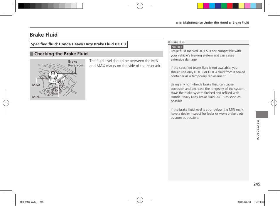 Brake fluid, Checking the brake fluid | Acura 2011 TSX Sport Wagon User Manual | Page 247 / 323