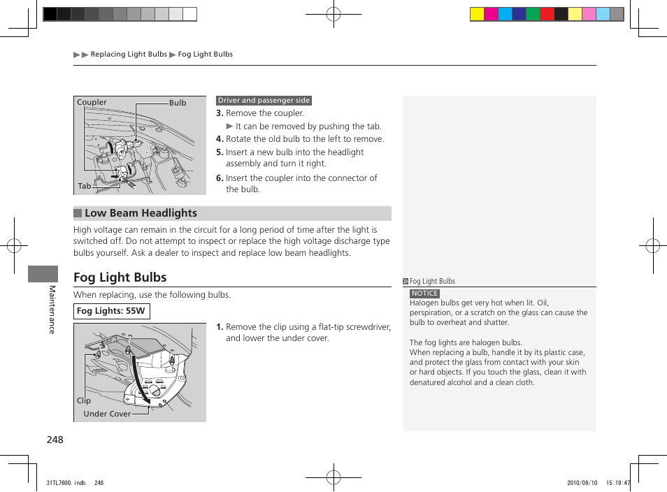 Fog light bulbs, Low beam headlights | Acura 2011 TSX Sport Wagon User Manual | Page 250 / 323