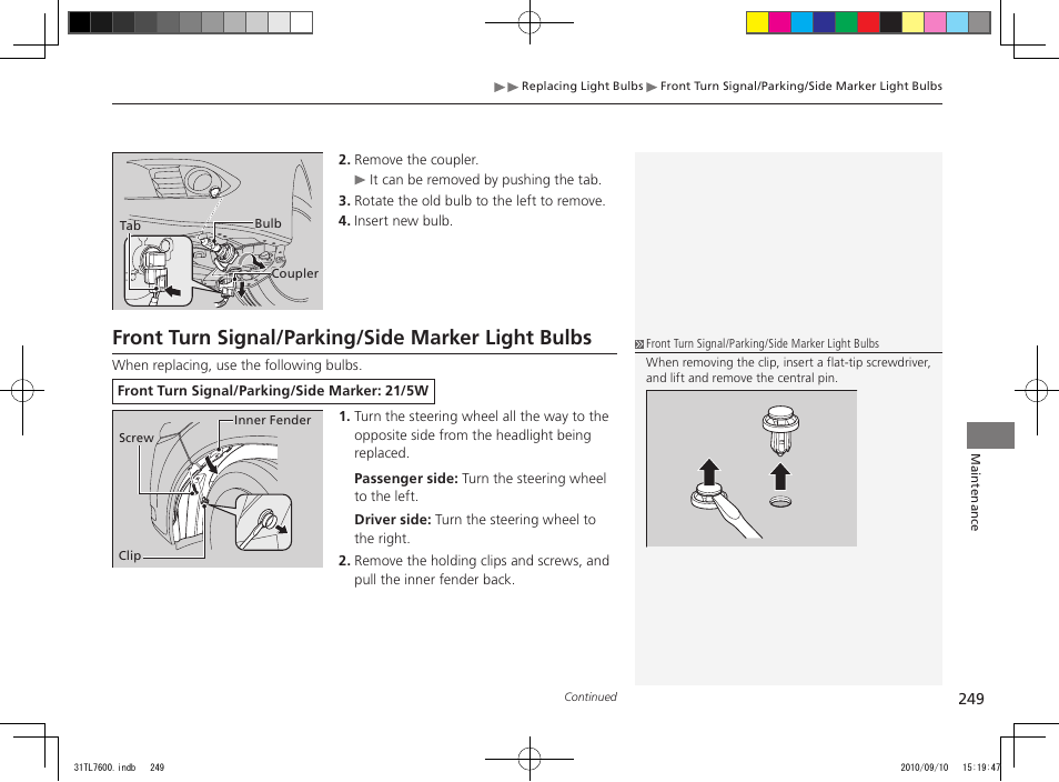 Front turn signal/parking/side marker light bulbs | Acura 2011 TSX Sport Wagon User Manual | Page 251 / 323