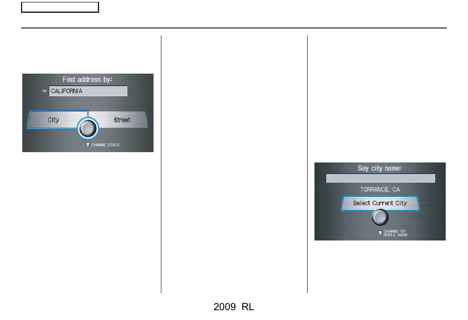 Entering a destination, 2009 rl | Acura 2009 RL Navigation User Manual | Page 29 / 173