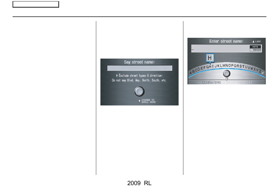 Entering a destination, 2009 rl | Acura 2009 RL Navigation User Manual | Page 31 / 173