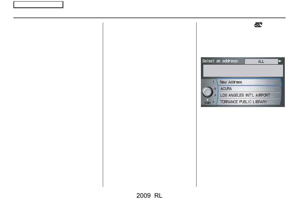Entering a destination, 2009 rl | Acura 2009 RL Navigation User Manual | Page 33 / 173