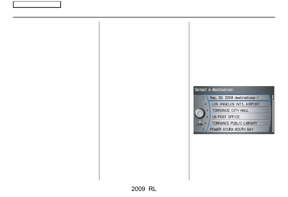 Entering a destination, 2009 rl | Acura 2009 RL Navigation User Manual | Page 45 / 173