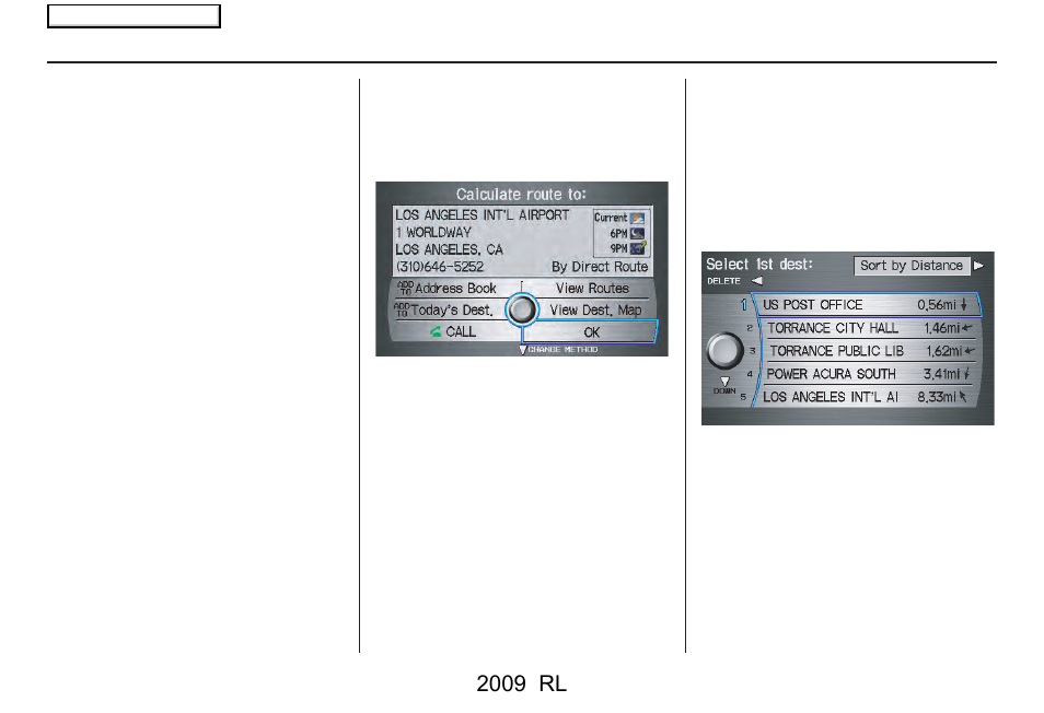 Entering a destination, 2009 rl | Acura 2009 RL Navigation User Manual | Page 50 / 173