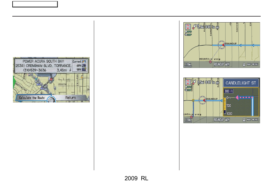 Driving to your destination, 2009 rl | Acura 2009 RL Navigation User Manual | Page 55 / 173