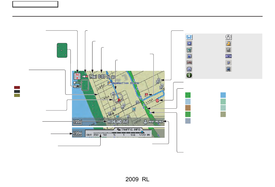 Driving to your destination, 2009 rl, Map screen legend | Acura 2009 RL Navigation User Manual | Page 56 / 173