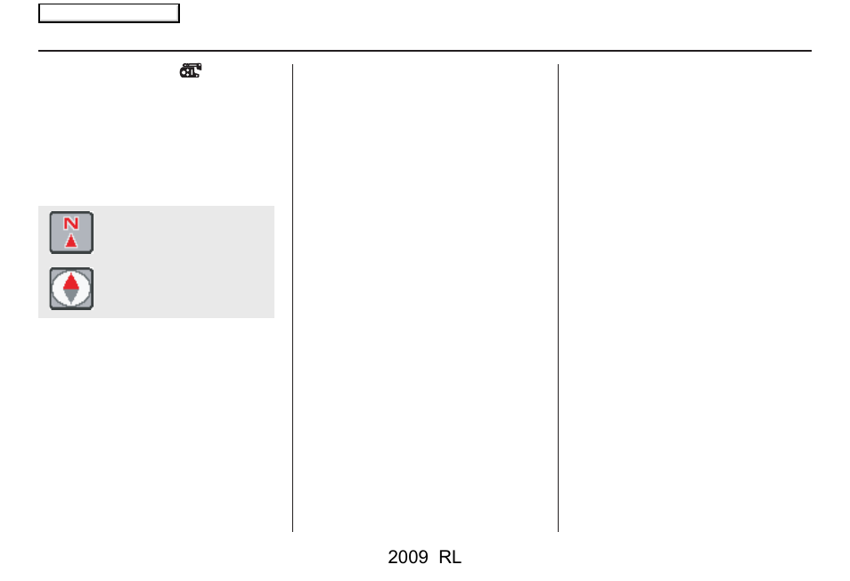 Driving to your destination, 2009 rl | Acura 2009 RL Navigation User Manual | Page 63 / 173