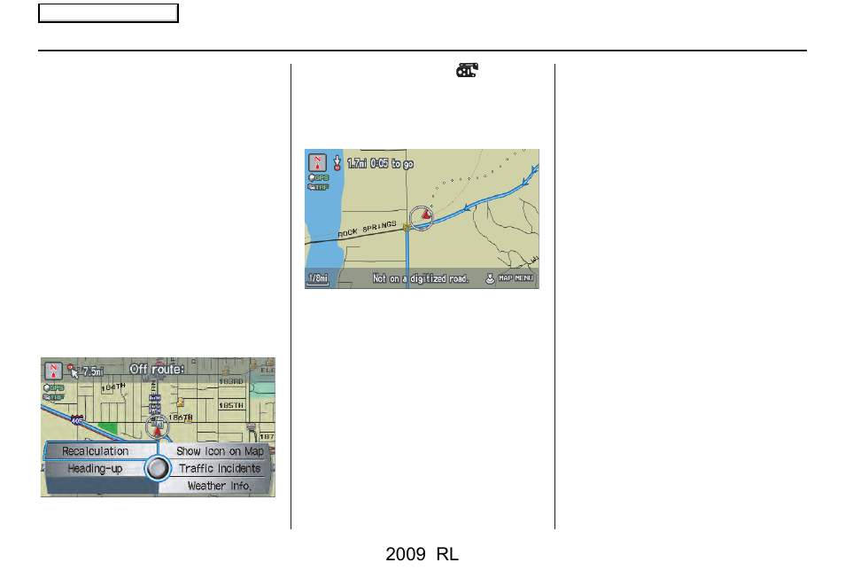 Driving to your destination, 2009 rl | Acura 2009 RL Navigation User Manual | Page 70 / 173