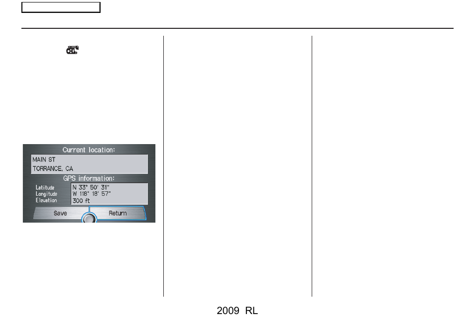 Driving to your destination, 2009 rl | Acura 2009 RL Navigation User Manual | Page 71 / 173