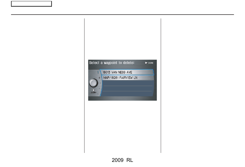 Driving to your destination, 2009 rl | Acura 2009 RL Navigation User Manual | Page 76 / 173