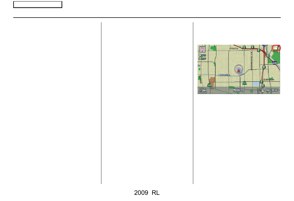 Driving to your destination, 2009 rl | Acura 2009 RL Navigation User Manual | Page 79 / 173