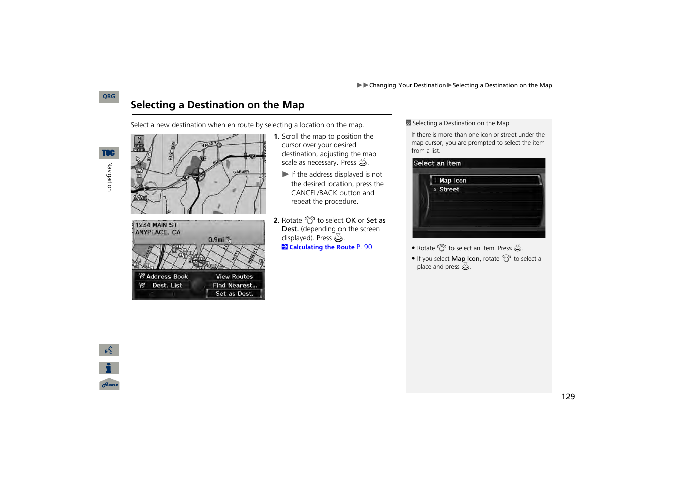 Selecting a destination on the map, P129) | Acura 2013 TSX Navigation User Manual | Page 130 / 252