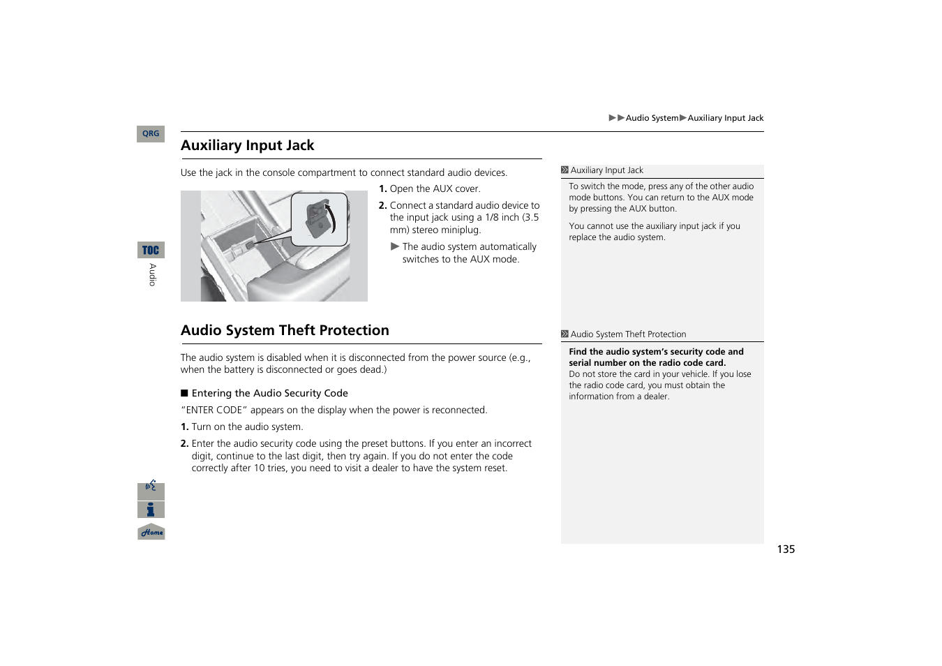 Auxiliary input jack, Audio system theft protection | Acura 2013 TSX Navigation User Manual | Page 136 / 252