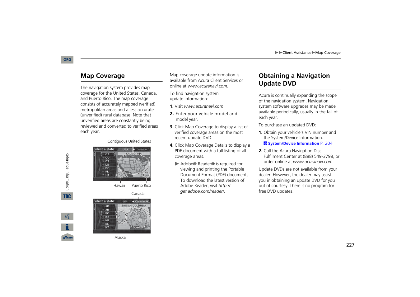 Map coverage, Obtaining navigation update data, 2 map coverage p. 227 | 2 obtaining a navigation update dvd, P. 227, Obtaining a navigation update dvd | Acura 2013 TSX Navigation User Manual | Page 228 / 252