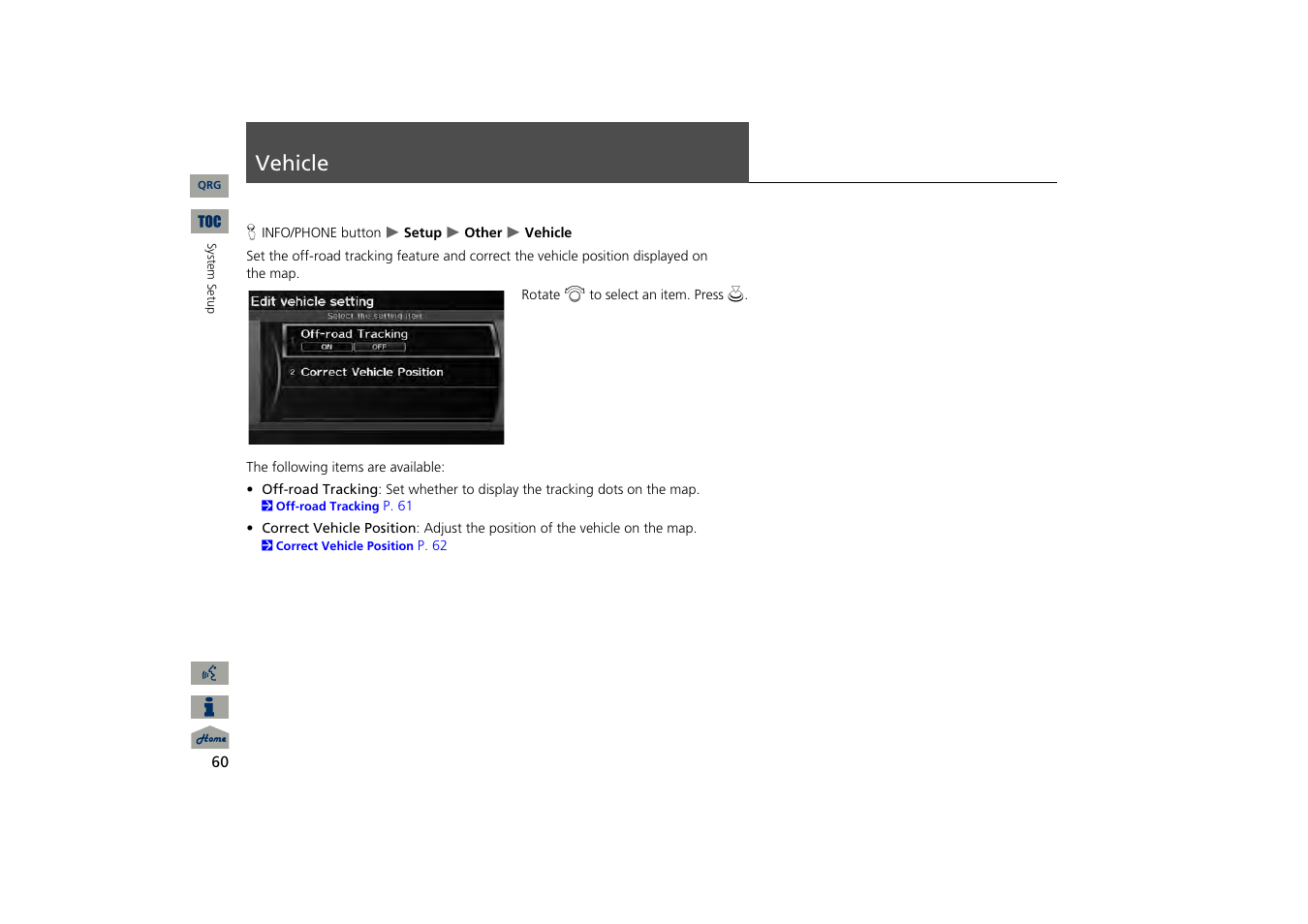 Vehicle | Acura 2013 TSX Navigation User Manual | Page 61 / 252