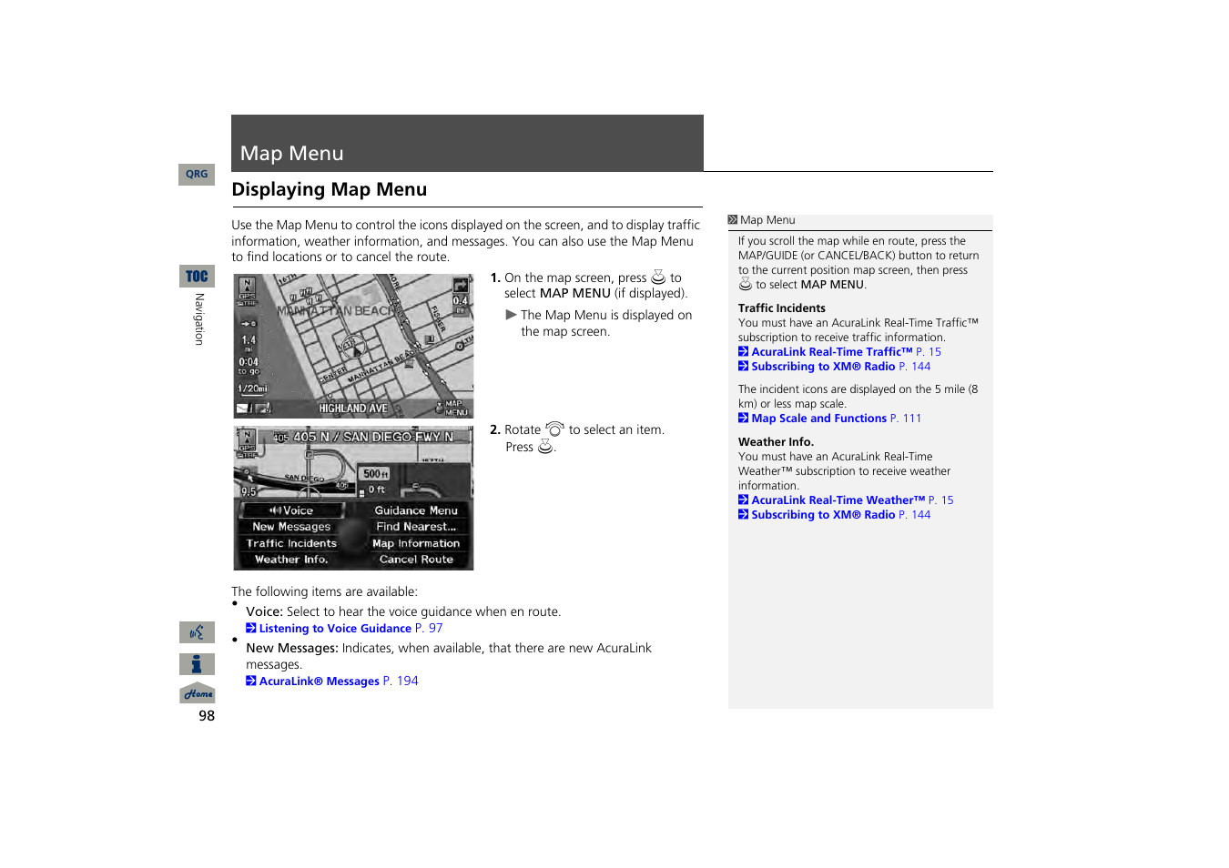 Map menu, Displaying the map menu, P98) | Displaying map menu | Acura 2013 TSX Navigation User Manual | Page 99 / 252