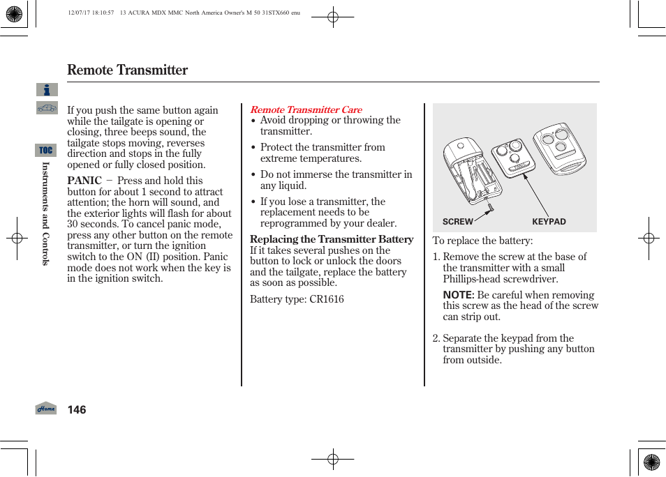 Remote transmitter | Acura 2013 MDX User Manual | Page 151 / 616