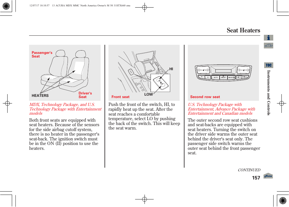 Seat heaters | Acura 2013 MDX User Manual | Page 162 / 616