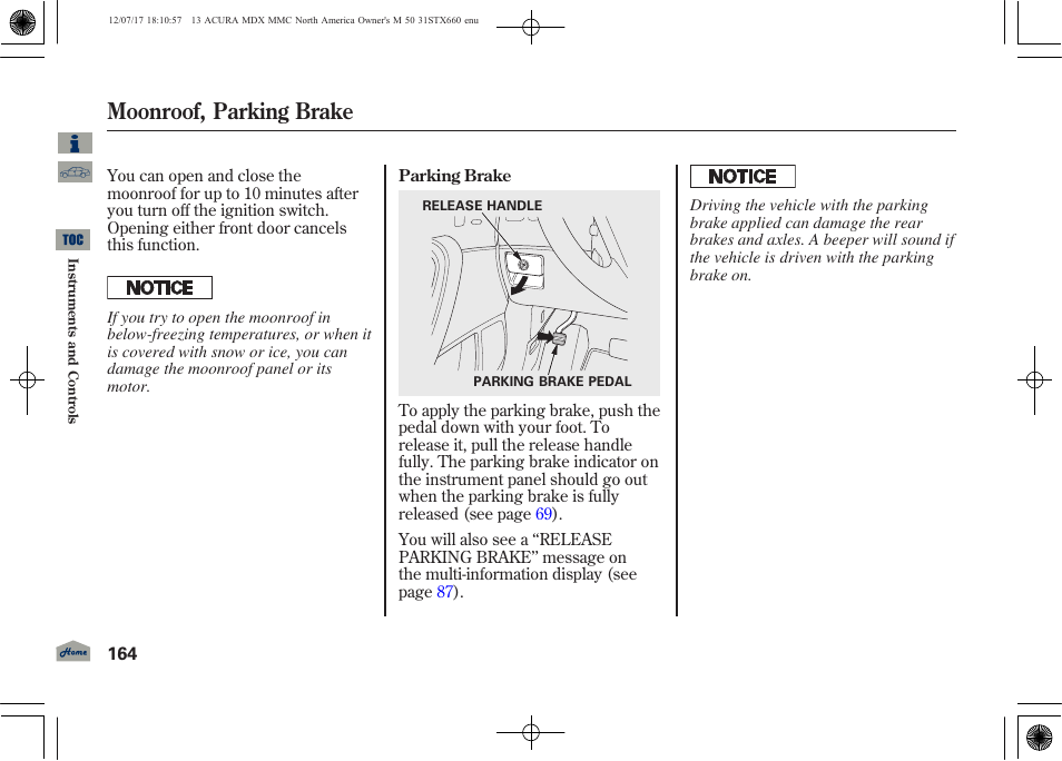 Moonroof, parking brake | Acura 2013 MDX User Manual | Page 169 / 616